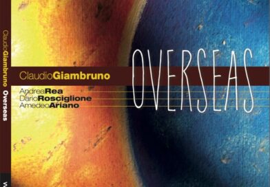 Claudio Giambruno, “Overseas” il nuovo disco