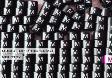 MOLOTOY | “Music For Ministeriali”